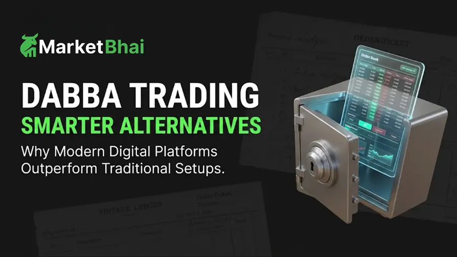 Dabba Trading in India: How It Works and Smarter Ways to Access the Markets