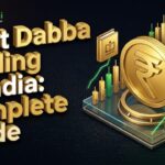How to start Dabba Trading in India in 2026- A Complete Guide