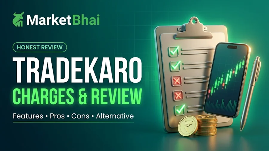 TradeKaro Trading Charges & Review: Features, Pros, Cons & Best Alternative (2026)